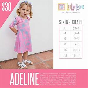 2016 Lularoe Adeline Size Chart Lularoe Kids Dresses Childrens Dress