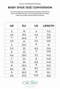 Shoe Size Conversion Chart Aidie London Baby Goods Toddler Shoe