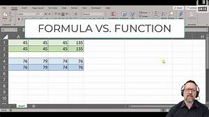 Level 1 Excel Lesson 18 Formula Vs Function Youtube