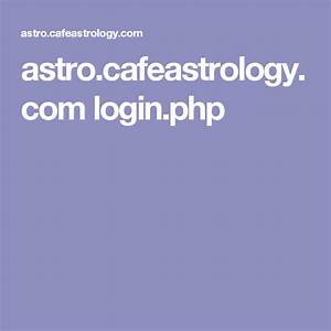 Astro Cafeastrology Com Login Php Astrology Chart Chart Projects To Try
