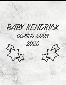 Baby Kendrick Coming Soon 2020 Pregnancy Tracker Baby Shopping List