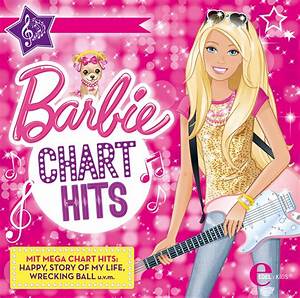 Barbie Chart Hits Barbie Amazon De Musik