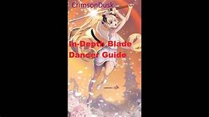 In Depth Eu Na Blade Dancer Bd Lbm Lbd Guide Pvp Pve Opvp Youtube