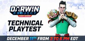Darwin Project This Month 39 S Technical Playtest Is Tomorrow December