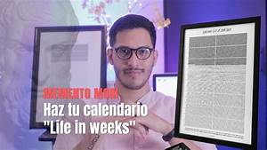 Memento Mori Life In Weeks Calendar Youtube