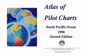 Atlas Of Pilot Charts South Pacific Ocean Defense Mapping Agency
