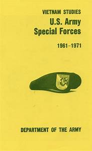 Us Army Histories Special Forces In Vietnam Soldier Systems Daily
