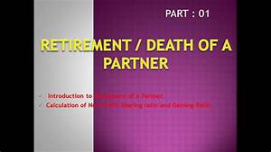 3 1 Intro To Retirement Of A Partner Calculation Of Npsr Partnership