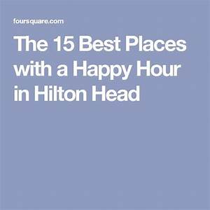 The 15 Best Places With A Happy Hour In Hilton Head