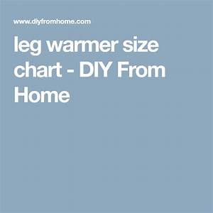 Leg Warmer Size Chart Diy From Home Free Crochet Pattern Crochet