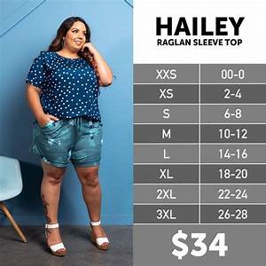 2021 Lularoe Hailey Size Chart Raglan Sleeve Top Lularoe Size Chart