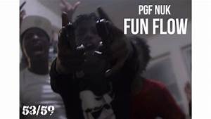 Pgf Nuk Fun Flow Official Audio Youtube