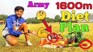 Diet Plan For Indian Army 1600mtr रन ग क ल ए यह Diet Plan 1600m