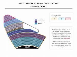 The Seating Chart For Stage Theatre At Planet Hollywood