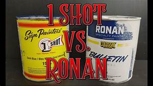 1 Shot Vs Ronan Sign Lettering Enamel Paint Youtube