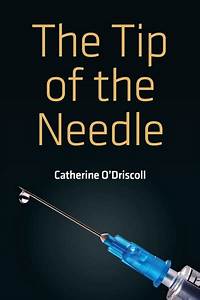 Tip Of The Needle Catherine O 39 Driscoll Books