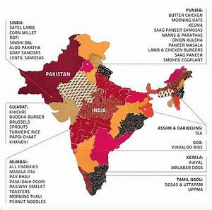 Indian Foods And Regions By Map India Facts India Map Mother India
