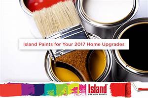Island Paints For Your 2017 Home Upgrades Island Paints
