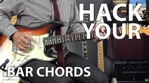 How To Hack Your Bar Chords Youtube