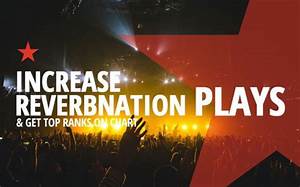 Make You Top Ten In Reverbnation Charts By Merchymob Fiverr