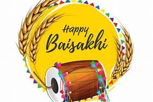 Happy Baisakhi 2022 Quotes Wishes Greetings Sms And Whatsapp Facebook
