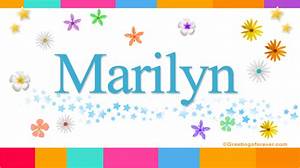 Marilyn Name Meaning Marilyn Name Origin Name Marilyn Meaning Of