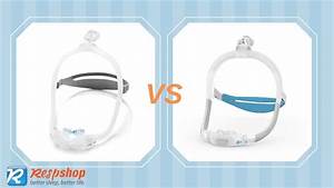 Resmed P30i Comparison To Philips Respironics Dreamwear Gel Pillow Cpap