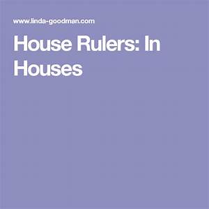 House Rulers In Houses Goodman Numerology Learn Astrology