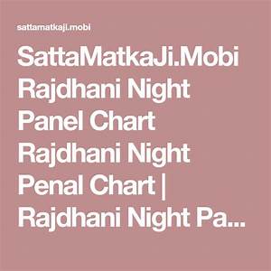 Sattamatkaji Mobi Rajdhani Night Panel Chart Rajdhani Night Penal Chart