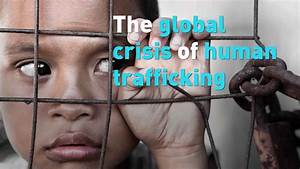What Are The Examples Of Human Trafficking Magazine Com Co Your