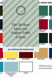 The 20 Best Ideas For Engine Paint Colors Best Collections Ever