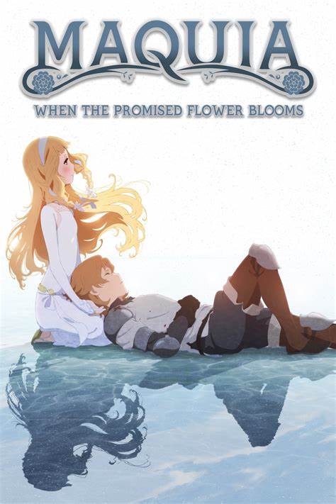 Maquia When the Promised Flower Blooms characters