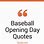 Opening Day Quotes