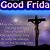 Good Friday Quotes God
