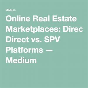Online Real Estate Marketplaces