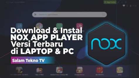 Unduh Aplikasi di Nox Player