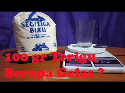 100 gram tepung berapa gelas