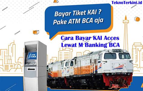 Cara Bayar KRL Lewat Bank BCA