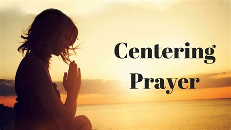 Centering Prayer