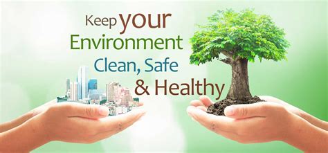 Lingkungan bersih dan sehat