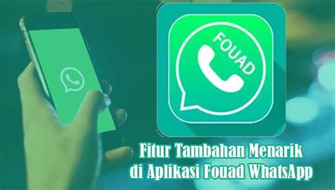 Fitur Privasi dalam Aplikasi Fouad WhatsApp