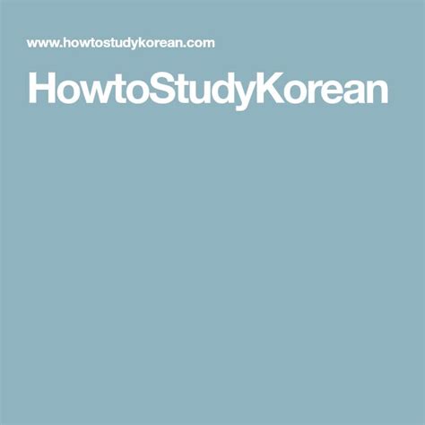 HowToStudyKorean.com