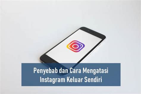 Duration of Instagram Keluar Sendiri