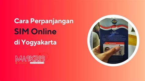 Perpanjangan SIM di Yogyakarta: Panduan Lengkap dan Syarat-Syaratnya
