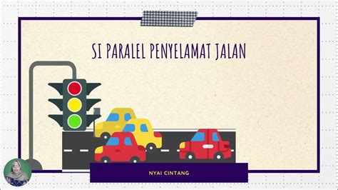 Si Paralel Penyelamat Jalan example