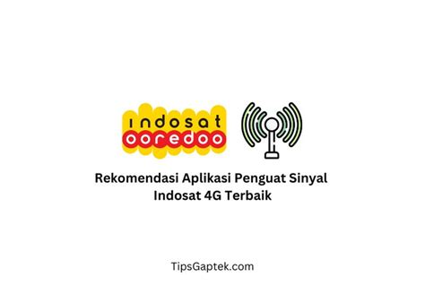 download aplikasi penguat sinyal indosat android