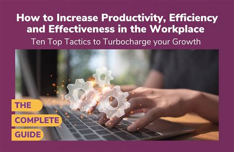 Increase work effectiveness