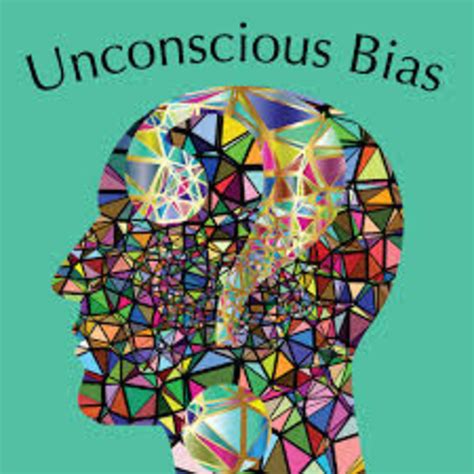Addressing Unconscious Bias