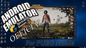 Pubg Emulator Tencent: Cara Bermain di Laptop dengan Mudah