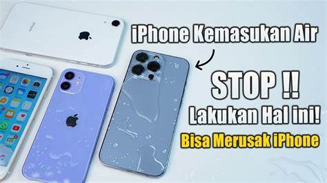 iPhone Kemasukan Air Indonesia